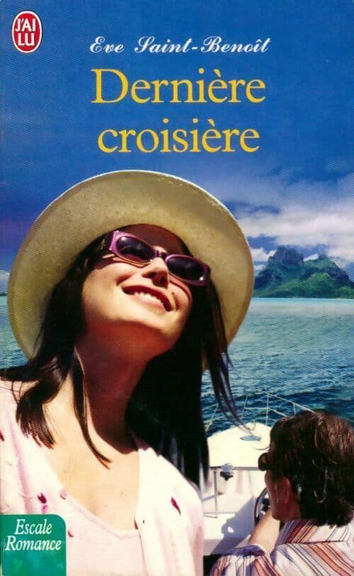 Dernière croisade - Eve Saint-Benoît